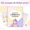 Le monde de Lili - Licorne Perfectionniste - Soutiensolutions