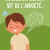 Lorsqu'un enfant vit de l'anxiété - Soutiensolutions
