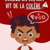 Lorsqu'un enfant vit de la colère - Soutiensolutions