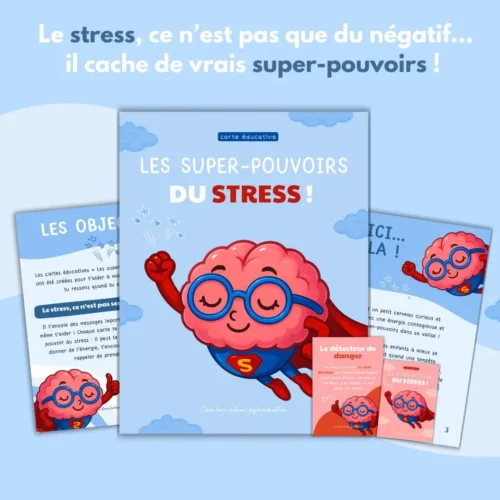 Les super-pouvoirs du stress
